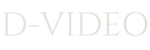 D-video